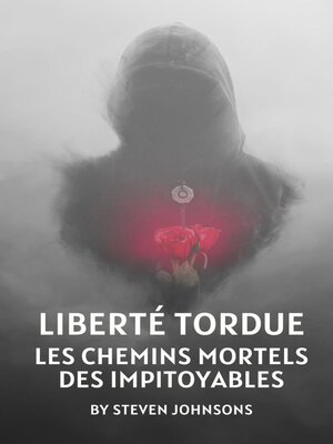 cover image of Liberté tordue